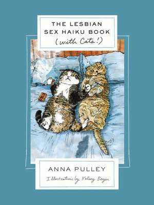 cover image of The Lesbian Sex Haiku Book (with Cats!)